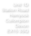 Unit 1D Station Road Hemyock Cullompton Devon EX15 3SQ
